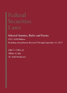 Federal Securities Laws: Selected Statutes, Rules and Forms