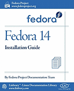 Fedora 14 Installation Guide