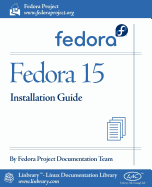 Fedora 15 Installation Guide