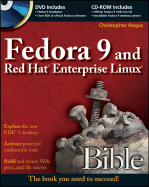 Fedora 9 and Red Hat Enterprise Linux Bible