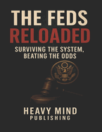Feds Relaoded