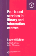Fee-Based Services in Library and Information Centres