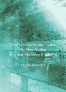 Feedback in Online Course for Non-Native English-Speaking Students