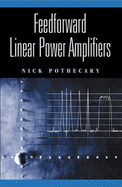 Feedforward Linear Power Amplifiers