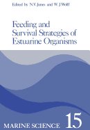 Feeding and Survival Srategies of Estuarine Organisms