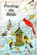 Feeding the Birds - Mahnken, Jan, and Griffith, Roger (Editor)