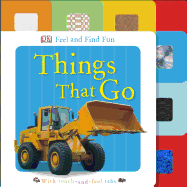 Feel and Find Fun: Things That Go