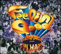 Feelin' Good - Nightmares on Wax