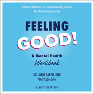 Feeling Good!: A Mental Health Workbook