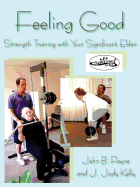 Feeling Good: Strength Training with Your Significant Elder