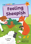 Feeling Sheepish: (Orange Early Reader)