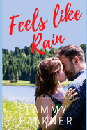 Feels like Rain