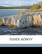 Feher Konyv Volume 10