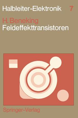 Feldeffekttransistoren - Beneking, Heinz