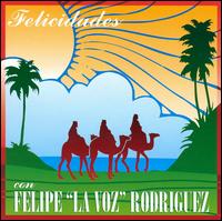 Felicidades - Felipe Rodrguez