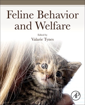 Feline Behavior and Welfare - Tynes, Valarie V. (Editor)