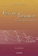 Feline Behavior - Beaver, Bonnie V, Bs, DVM, MS