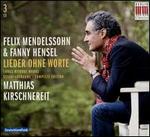 Felix Mendelssohn & Fanny Hensel: Lieder ohne Worte