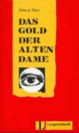 Felix Und Theo - Level 2: Das Gold Der Alten Dame