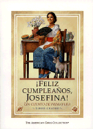 Feliz Cumpleanos, Josefina!: Un Cuento de Primavera