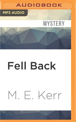 Fell Back - Kerr, M E