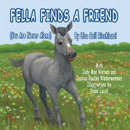 Fella Finds a Friend: (You Are Never Alone)