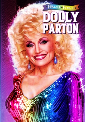 Female Force: Dolly Parton - Bonus Pride Edition - Michael, Frizell