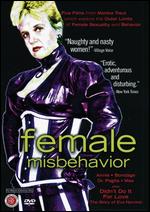 Female Misbehavior - Monika Treut