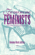 Feminine Feminists: Cultural Practices in Italy