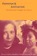 Feminism and Antiracism: International Struggles for Justice