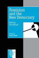 Feminism and the New Democracy: Resiting the Political