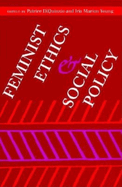 Feminist Ethics and Social Policy