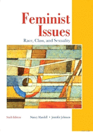 Feminist Issues: Race, Class, and Sexuality
