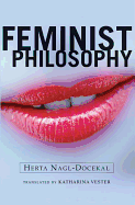 Feminist Philosophy (Feminist Theory and Politics)