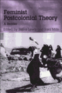 Feminist Postcolonial Theory: A Reader