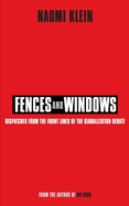 Fences and Windows: Dispatches from the Frontlines of the Globalization Debate