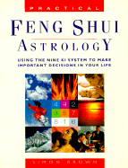 Feng Shui Astrology - Brown, Simon
