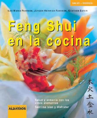 Feng Shui En La Cocina - Fahrnow, Ilse Maria