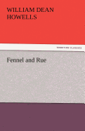 Fennel and Rue