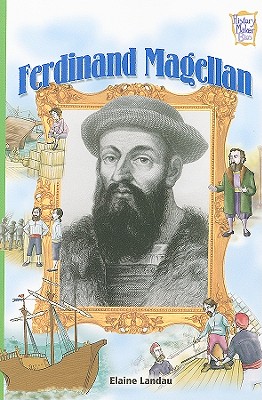 Ferdinand Magellan - Landau, Elaine