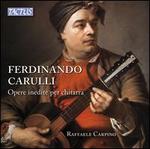 Ferdinando Carulli: Opere inedite per chitarra