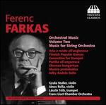 Ferenc Farkas: Orchestral Music, Vol. 2 - Music for String Orchestra