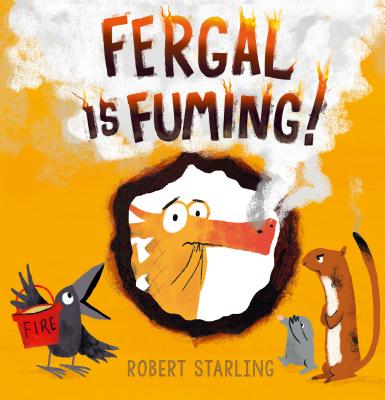 Fergal is Fuming! - Starling, Robert