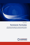 Fermionic Formulas