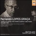 Fernando Lopes-Graa: Complete Music for String Quartet and Piano, Vol. 2