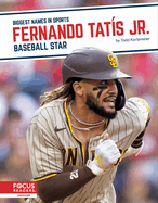 Fernando Tat?s Jr.: Baseball Star