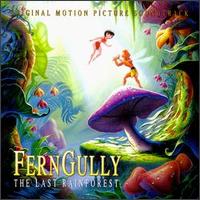 Ferngully...The Last Rainforest - Original Soundtrack
