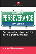 Ferramenta psicom?trica para a perseveran?a