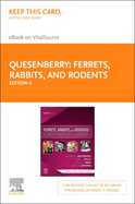 Ferrets, Rabbits, and Rodents - Elsevier eBook on Vitalsource (Retail Access Card): Clinical Medicine and Surgery