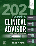 Ferri's Clinical Advisor 2021: 5 Books in 1